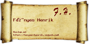 Fényes Henrik névjegykártya